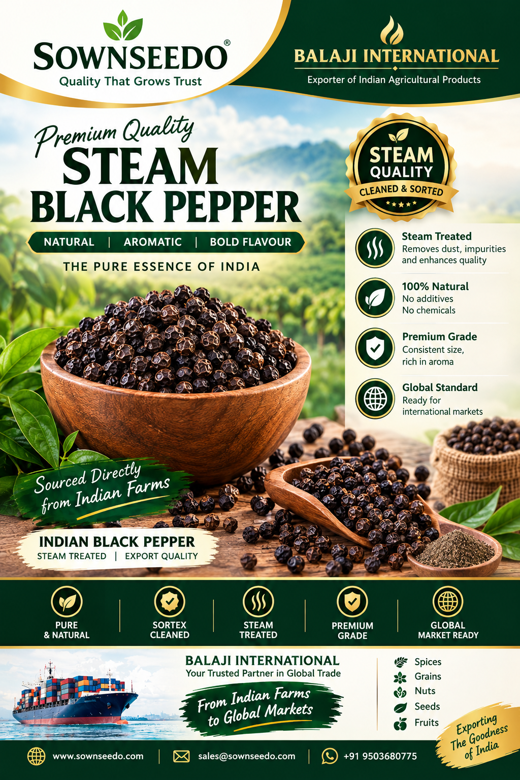 🌿 PREMIUM STEAM BLACK PEPPER – SOWNSEEDO 🌿 An Export Brand of BALAJI INTERNATIONAL, INDIA 🇮🇳